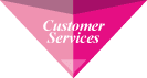 Customer Services
